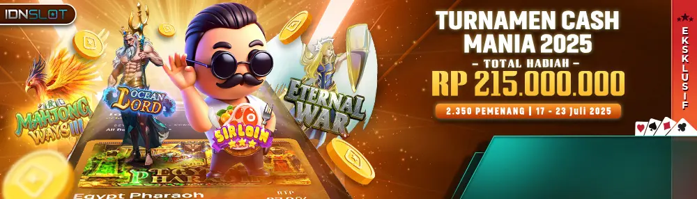 Turnamen Cash Mania 2025